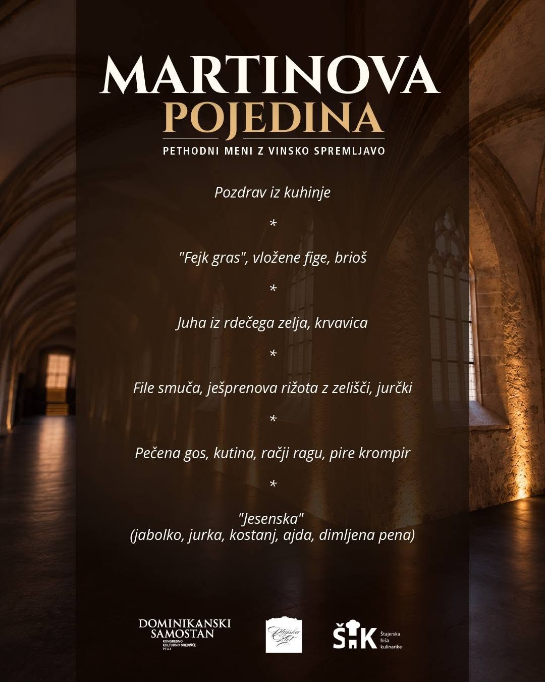 Jedilnik Martinove pojedine v Dominikanskem samostanu.